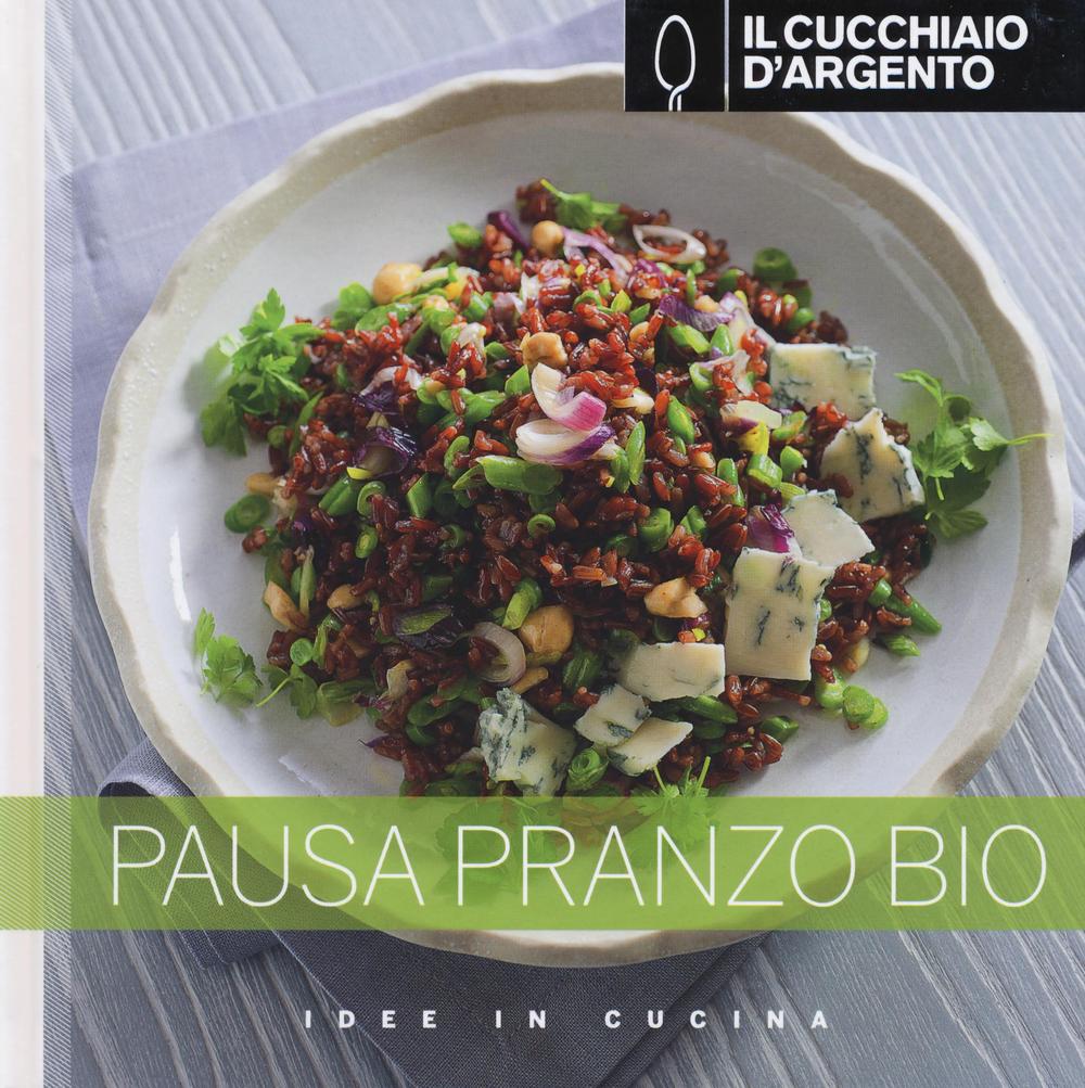 Libro Cucchiaio d'Argento. Pausa pranzo bio di  - ean 9788872129159 - Cucchiaio d'Argento