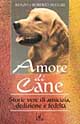 Libro Amore di cane di Renzo Allegri; Roberto Allegri - ean 9788872160930 - Geo
