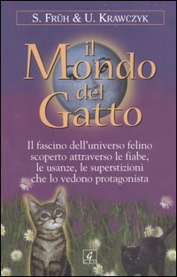 Libro mondo del gatto di Ulrike Krawczyk; Sigrid Früh - ean 9788872161043 - Geo