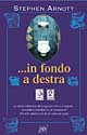 Libro In fondo a destra di Stephen Arnott - ean 9788872171707 - Pan Libri