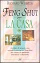 Libro Feng shui per la casa di Richard Webster - ean 9788872171912 - Pan Libri