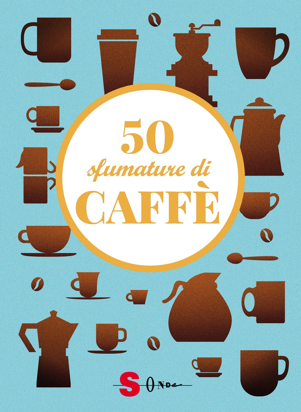 Libro 50 sfumature di caffè. Segreti
