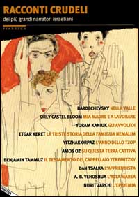 Libro Racconti crudeli dei più grandi narratori israeliani di  - ean 9788872266243 - Stampa Alternativa