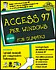 Libro Access '97 per Windows di John Kaufeld - ean 9788873033448 - Apogeo