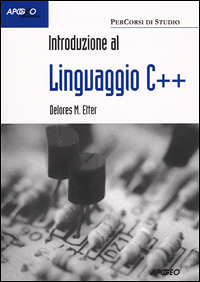 Libro Introduzione al linguaggio C di Delores M. Etter - ean 9788873038580 - Apogeo