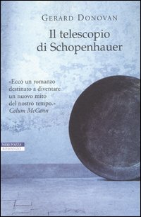 Libro telescopio di Schopenhauer di Gerard Donovan - ean 9788873058724 - Neri Pozza