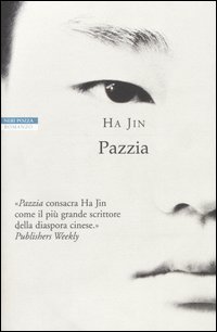 Libro Pazzia di Jin Ha - ean 9788873059134 - Neri Pozza