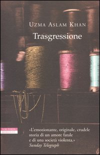 Libro Trasgressione di Uzma A. Khan - ean 9788873059141 - Neri Pozza