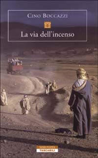 Libro via dell'incenso di Cino Boccazzi - ean 9788873059462 - Neri Pozza