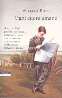 Libro Ogni cuore umano di William Boyd - ean 9788873059653 - Neri Pozza