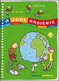 Libro A come Ambiente. Aria