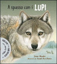 Libro A spasso coi lupi di Janni Howker - ean 9788873074151 - Editoriale Scienza
