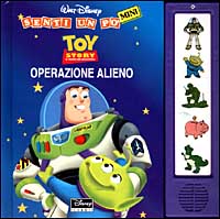 Libro Toy story. Operazione alieno di  - ean 9788873094647 - Disney Libri