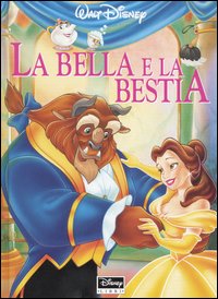 Libro Bella e la Bestia di  - ean 9788873095354 - Disney Libri