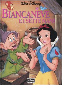 Libro Biancaneve e i sette nani di  - ean 9788873095514 - Disney Libri