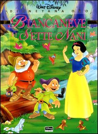 Libro Biancaneve e i sette nani di  - ean 9788873096016 - Disney Libri