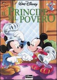 Libro principe e il povero di  - ean 9788873096375 - Disney Libri