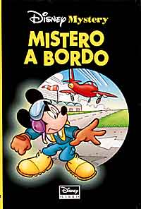 Libro Mistero a bordo di Georges Chaulet - ean 9788873097075 - Disney Libri