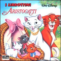 Libro Aristogatti di  - ean 9788873098034 - Disney Libri
