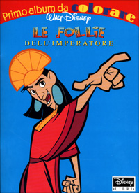 Libro follie dell'imperatore di  - ean 9788873098317 - Disney Libri