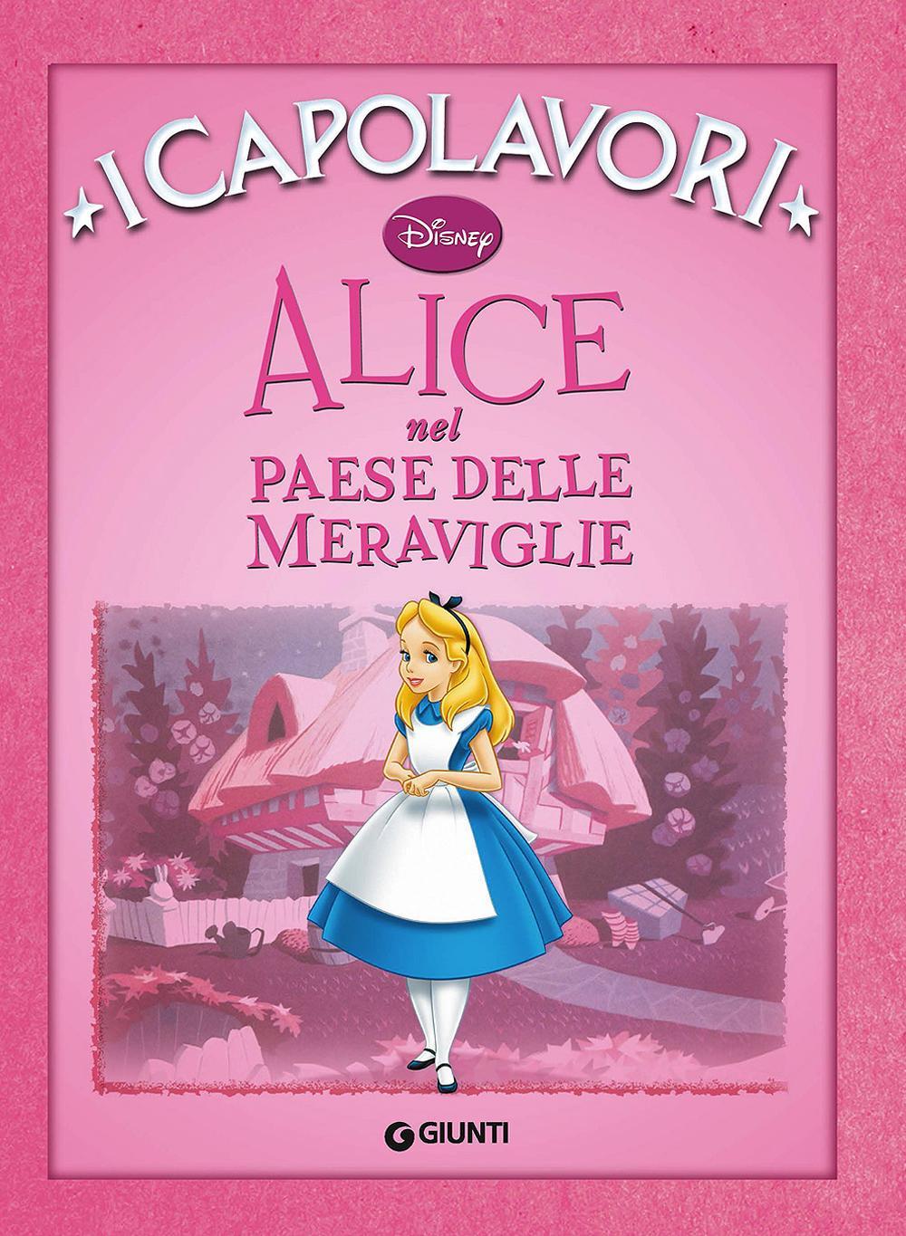 Libro Alice nel paese delle meraviglie di  - ean 9788873098546 - Disney Libri