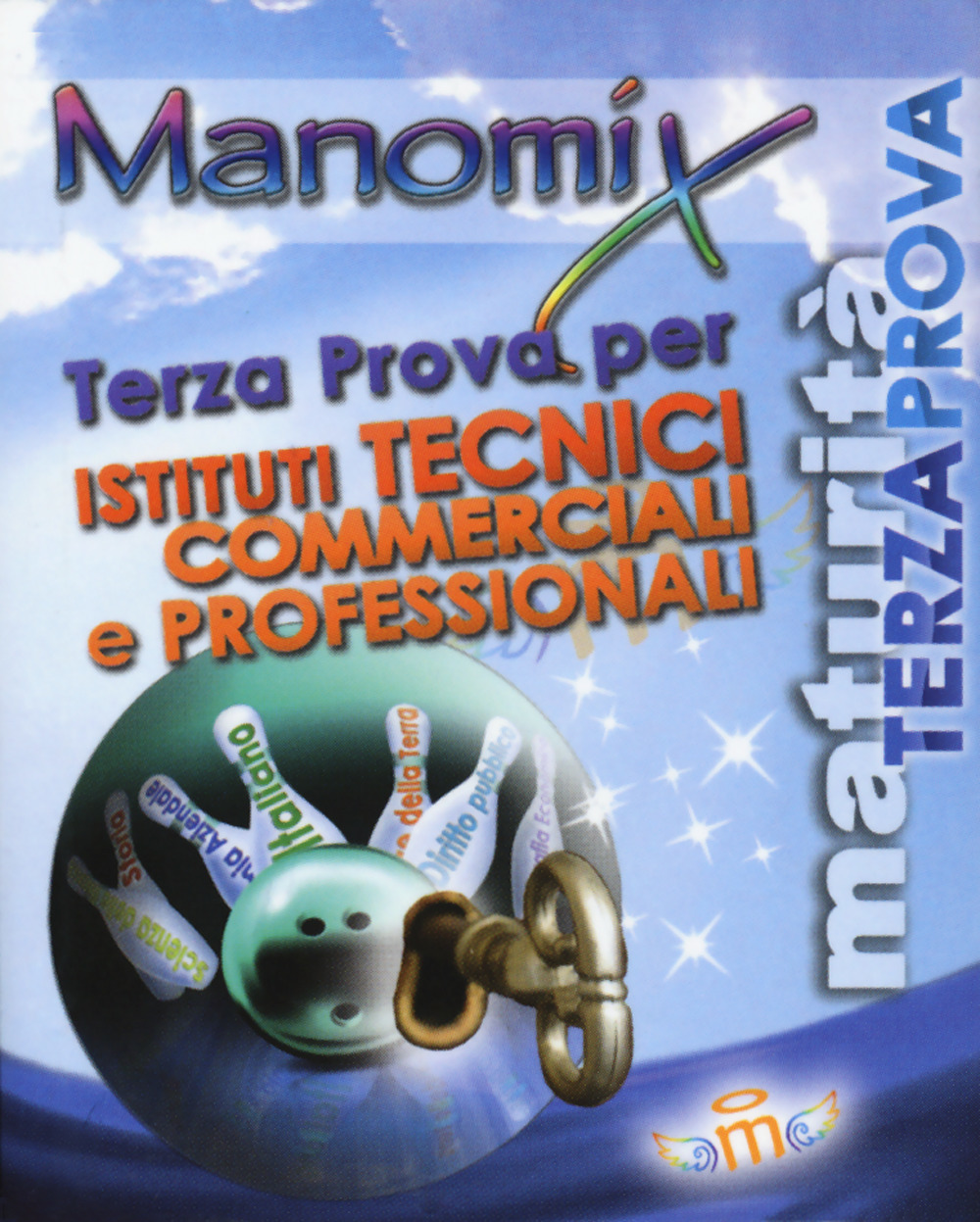 Libro Manomix. Terza prova per gli istituti tecnici commerciali e professionali di  - ean 9788873125686 - Manomix