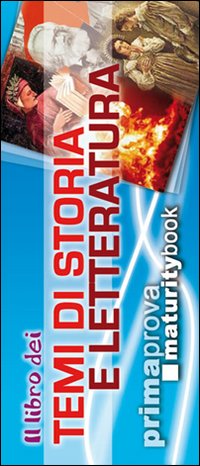 Libro libro dei temi di storia e letteratura di  - ean 9788873126775 - Maturity Book
