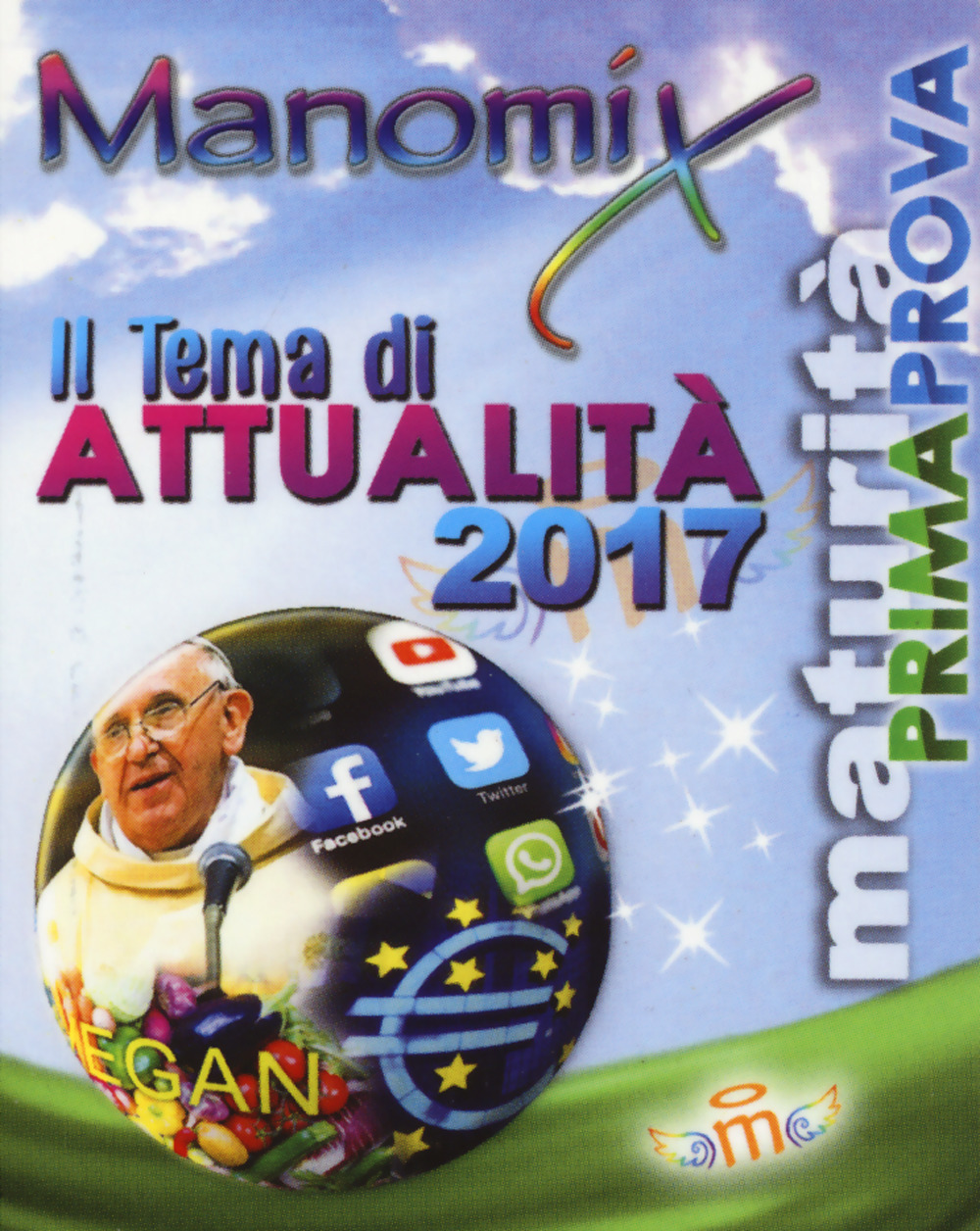 Libro Manomix. Il tema di attualità 2017 di  - ean 9788873127956 - Vestigium