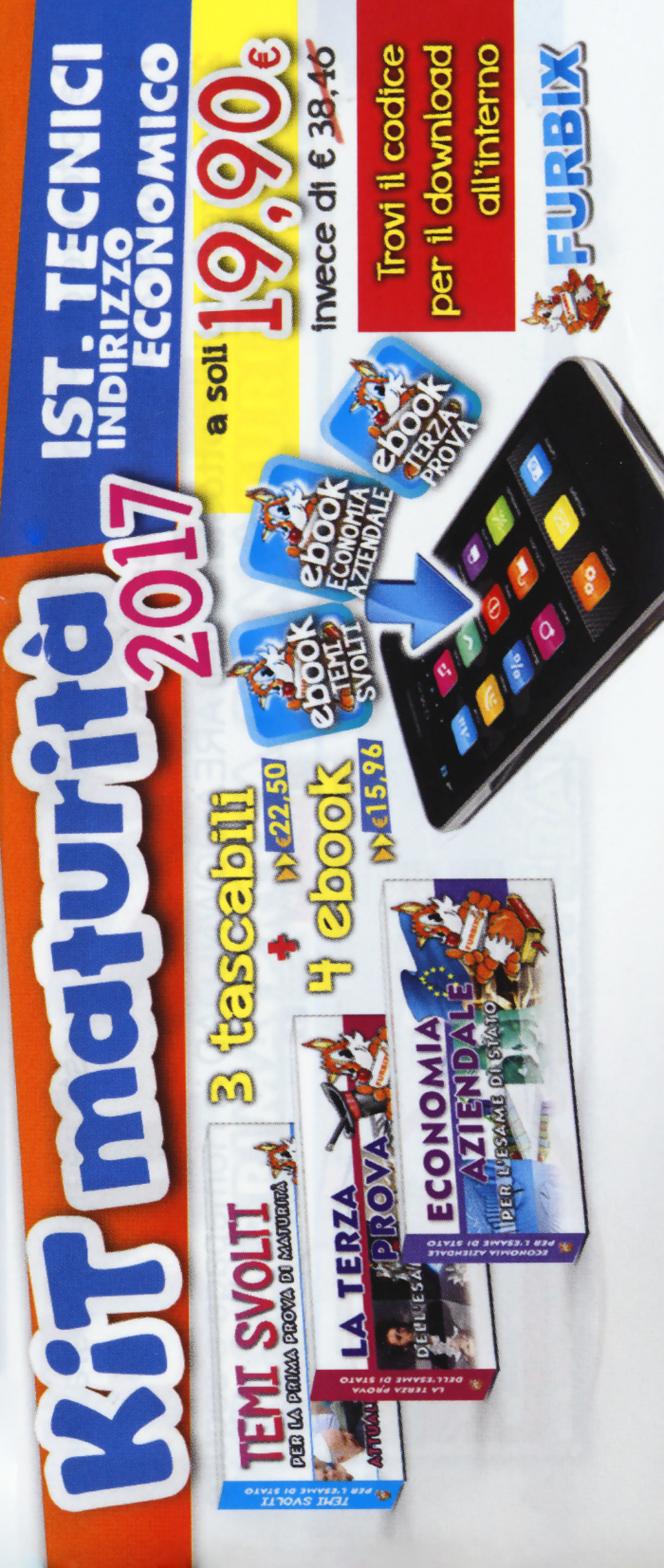 Libro Furbix: Terza prova per l'esame di Stato-Economia aziendale per l'esame di Stato-Temi svolti per la prima prova di maturità. Attualità