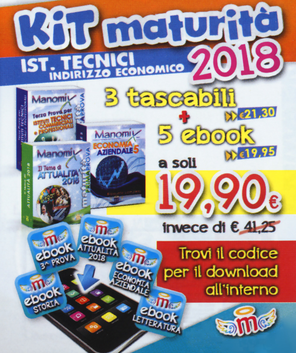 Libro Manomix. Maturità per Istituti Tecnici ad indirizzo economico 2018. Kit di  - ean 9788873128229 - Manomix