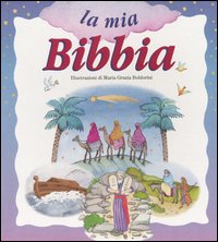 Libro mia Bibbia di  - ean 9788873180173 - Happy Books (Milano)