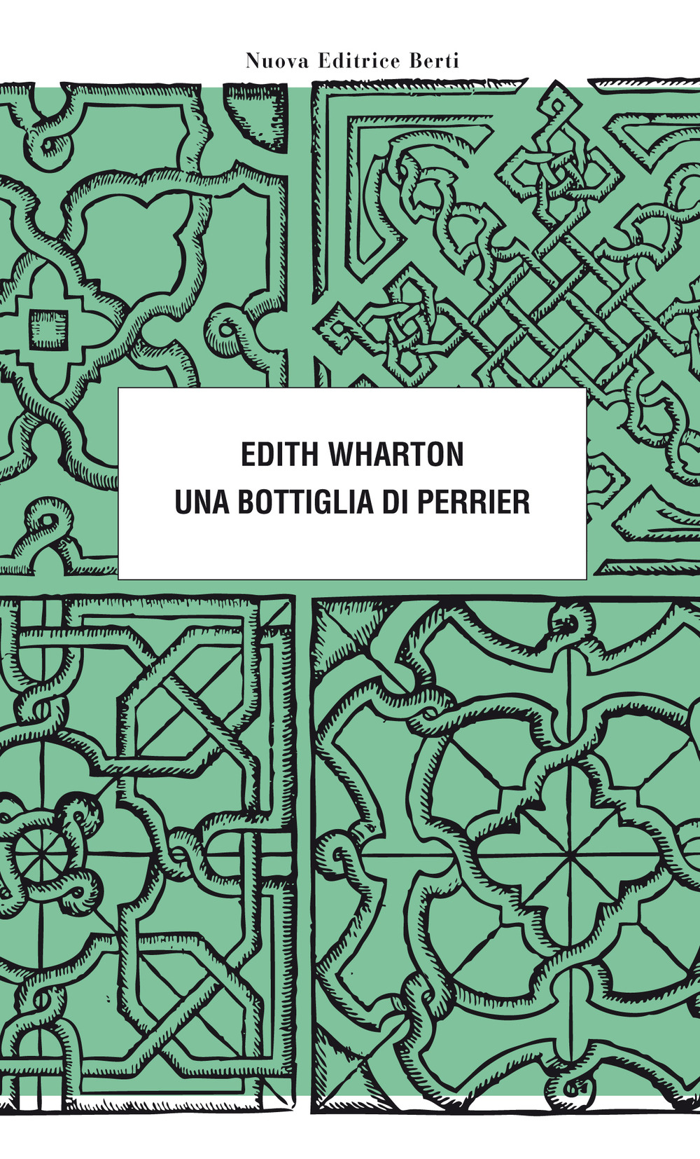 Libro bottiglia di Perrier di Edith Wharton - ean 9788873647652 - Nuova Editrice Berti