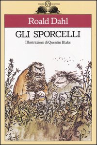 Libro sporcelli letto da Fabrizio De Giovanni di Roald Dahl - ean 9788873664949 - Magazzini Salani