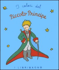 Libro colori del Piccolo Principe di  - ean 9788873665274 - Magazzini Salani