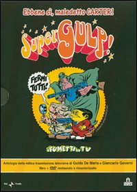 Libro Supergulp! Ebbene sì