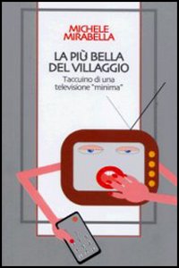 Libro più bella del villaggio di Michele Mirabella - ean 9788873710233 - Robin