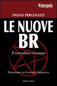 Libro nuove BR di Paolo Pergolizzi - ean 9788874243563 - Aliberti
