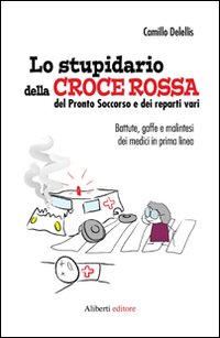 Libro stupidario della Croce Rossa