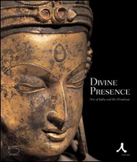 Libro Divine presence. Art of India and the Himalayas di Jane Casey; Naman J. Ahuja; David Weldon - ean 9788874390229 - 5 Continents Editions