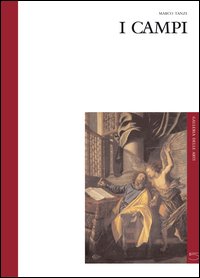 Libro Campi di Marco Tanzi - ean 9788874390922 - 5 Continents Editions