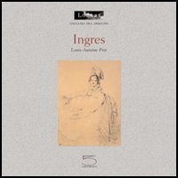 Libro Ingres di Louis-Antoine Prat - ean 9788874391004 - 5 Continents Editions