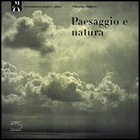 Libro Paesaggio e natura di Françoise Heilbrun - ean 9788874391639 - 5 Continents Editions