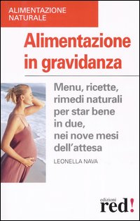 Libro Alimentazione in gravidanza. Menu