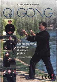 Libro nuovo libro di qi gong di Kam Chuen Lam - ean 9788874471478 - Red Edizioni