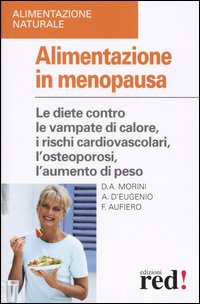 Libro Alimentazione in menopausa di Fausto Aufiero - ean 9788874471508 - Red Edizioni