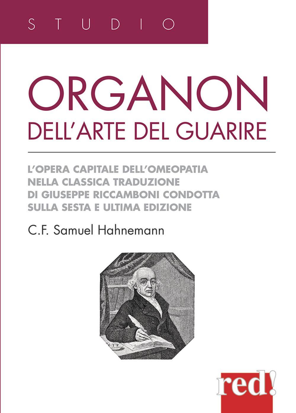 Libro Organon dell'arte del guarire di Samuel C. Hahnemann - ean 9788874473656 - Red Edizioni