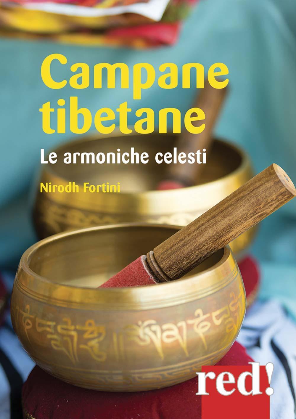 Libro Campane tibetane. Le armoniche celesti. CD Audio di  - ean 9788874473700 - Red Edizioni