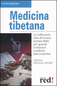 Libro Medicina tibetana di  - ean 9788874475124 - Red Edizioni
