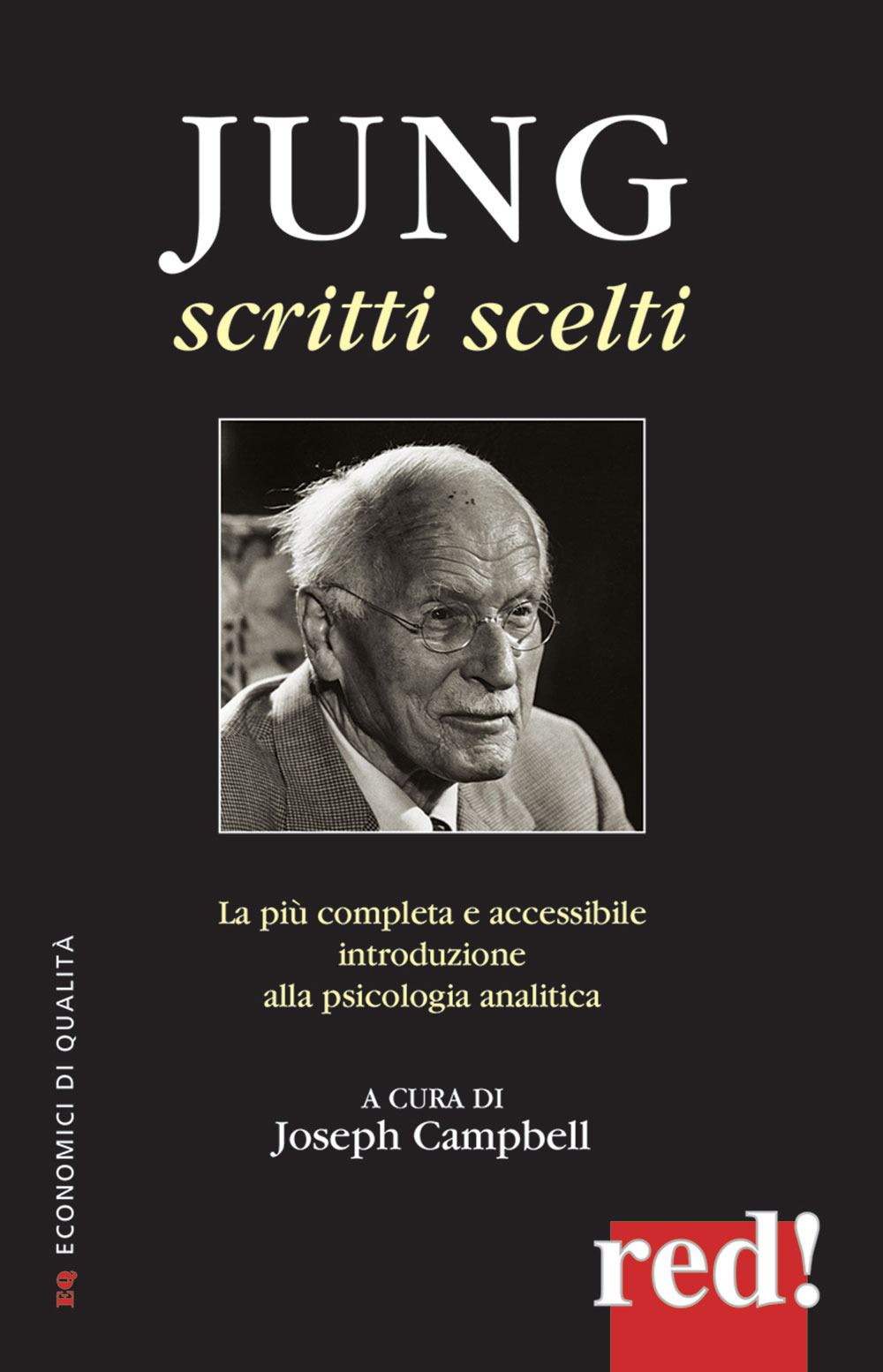 Libro Scritti scelti di Carl Gustav Jung - ean 9788874475711 - Red Edizioni