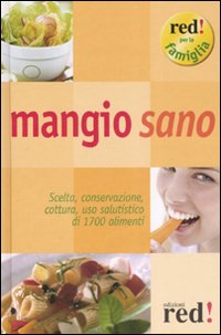 Libro Mangio sano. Scelta